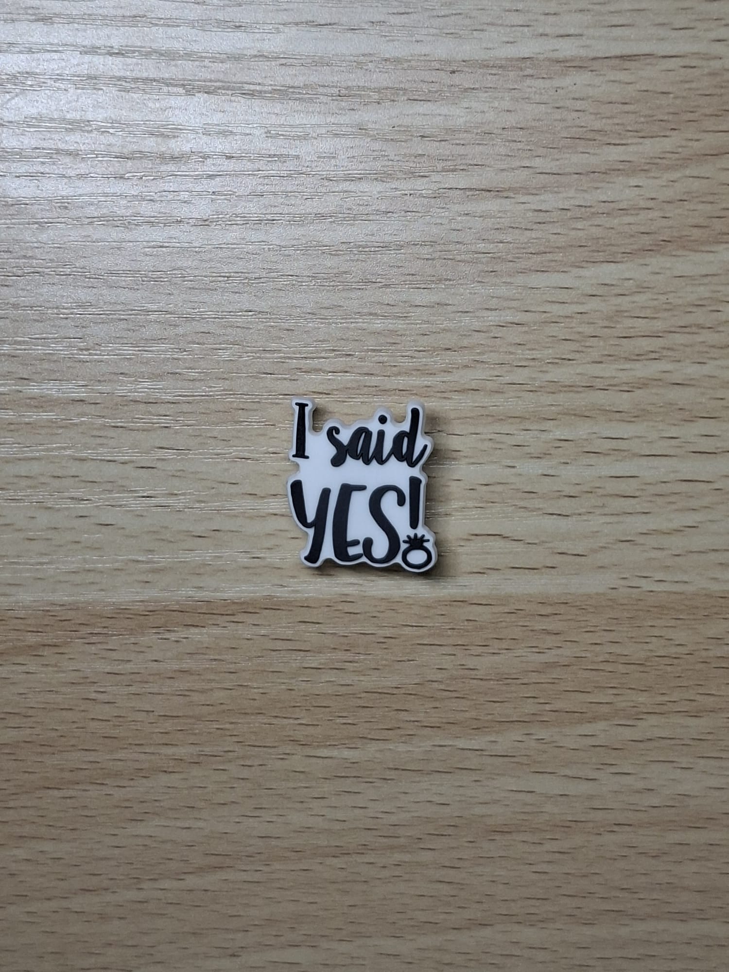 I Said YES !